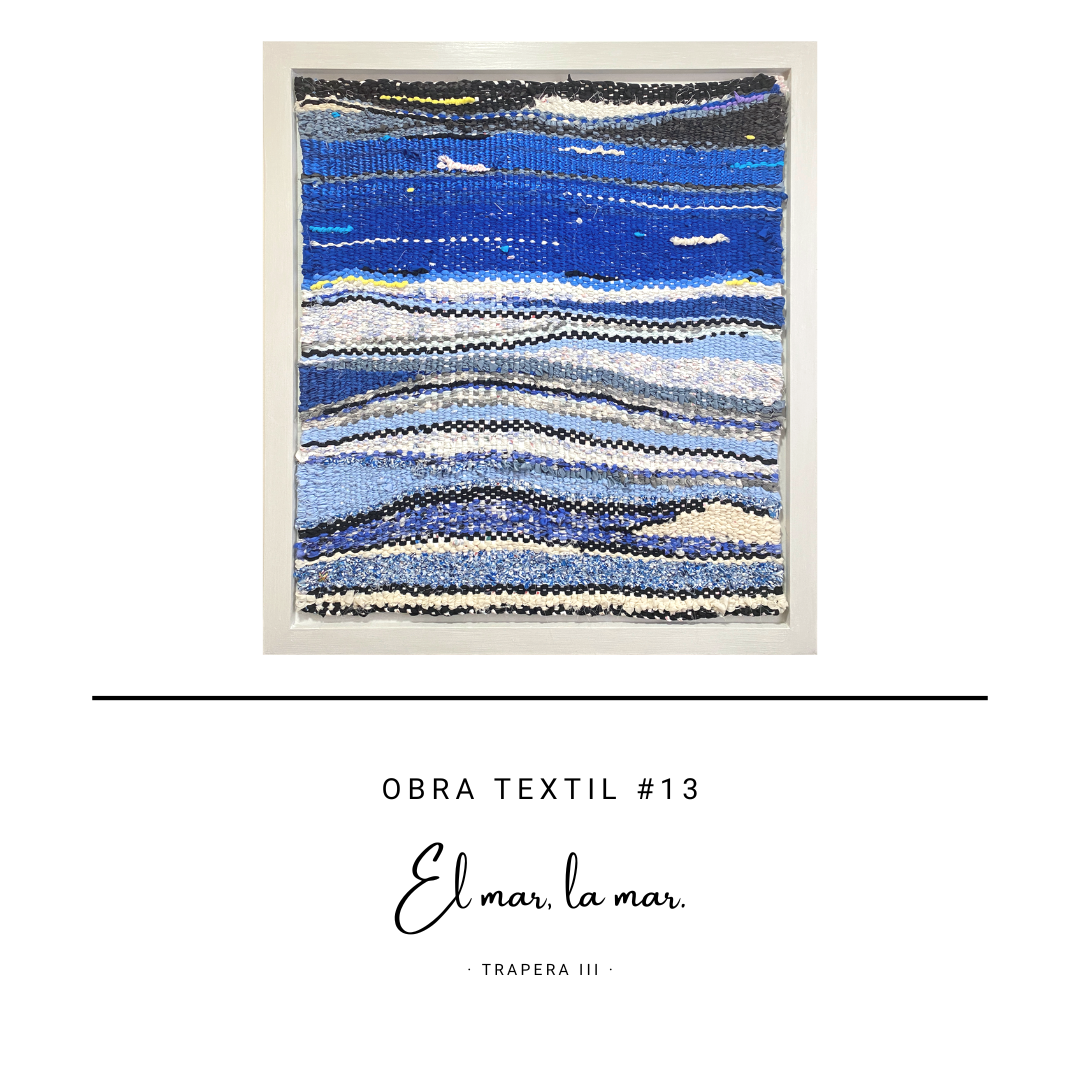 #13 El mar, la mar